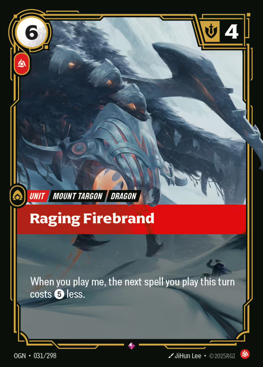 Raging Firebrand OGN 031/298