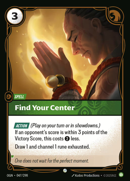 Find Your Center OGN 047/298