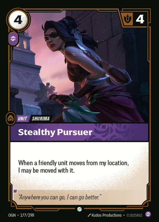 Stealthy Pursuer OGN 177/298