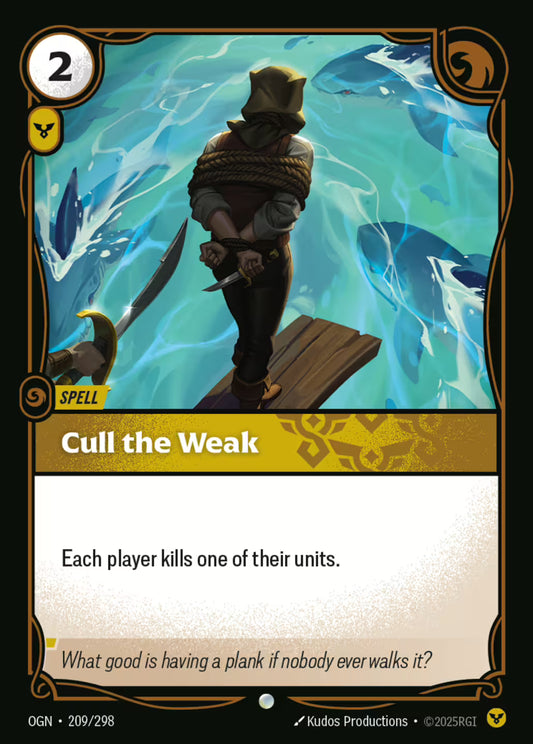 Cull the Weak OGN 209/298